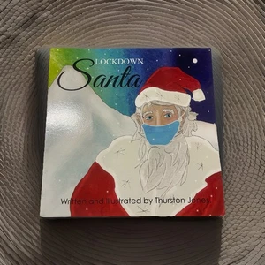 Lockdown Santa By Thurston Jones Paperback Story About Pandemic Remainder Xmas - Picture 1 of 5