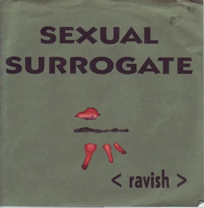 "7" - SEXUAL SURROGATE - Ravish - Privatpressung !!! - Bild 1 von 2