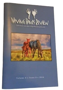 Waving hands Review Literature and art of NW Colorado 2016 - Picture 1 of 2