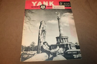 Original WW2 U.S. Army "YANK" Magazine w/U.S. GI in Berlin on Cover, 1945 d. - Image 1 of 4