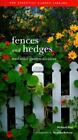 Fences and Hedges: And Other Garden Divider- spiral-bound, Bird, 155670836X, new