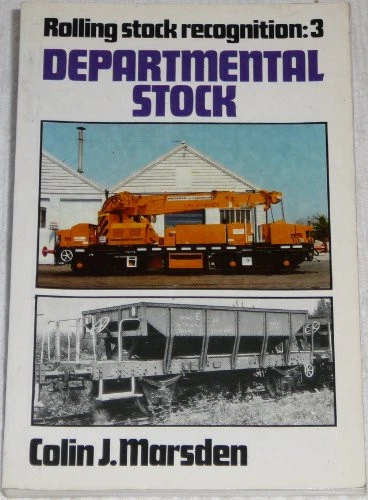 Rolling Stock Recognition 3: Departmental Stock,Colin J. Marsden - Image 1 of 1