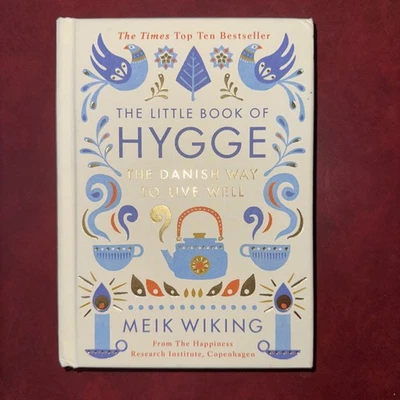 The Little Book of Hygge: The Danish Way to Live Well by Meik Wiking Hardcover - image 1 of 4