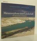 Metamorphose einer Landschaft die aufgehenden Seen um Markkleeberg / Lothar Eiss