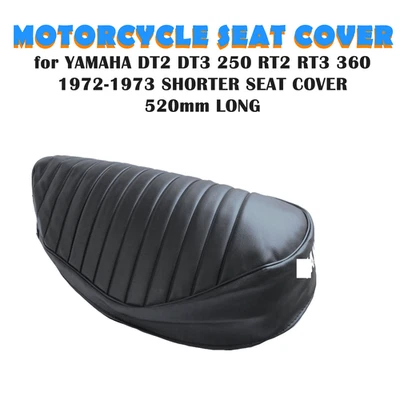 MOTORCYCLE SEAT COVER YAMAHA DT2 DT3 250 RT2 RT3 360 1972-73 SHORTER SEAT 520mm - Image 1 of 2