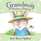 Petra Brown Itsy Bitsy Spider (Board Book) Grandma's Nursery Rhymes