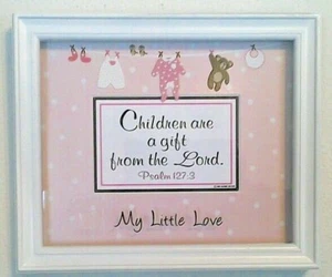 Bible Verse-Scripture Plaque Christian"CHILDREN ARE A GIFT"For It's A Girls Baby - Picture 1 of 2