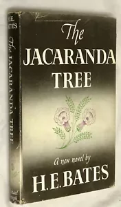 H.E. BATES THE JACARANDA TREE 1ST EDITION SIGNED JOSEPH 1949 F/NF - Picture 1 of 5