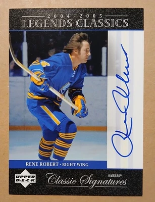 2004-05 UD Legends Classics Signatures #CS13 Rene Robert Buffalo Sabres - Image 1 of 2