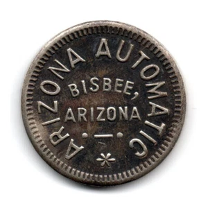 ARIZONA AUTOMATIK • GUT FÜR 5¢ IM HANDEL • BISBEE, ARIZONA, AZ. • TC-60559 - Bild 1 von 2