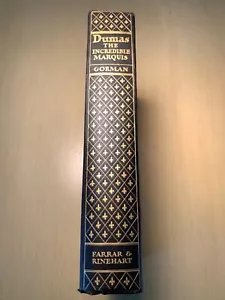 DUMAS THE INCREDIBLE MARQUIS By Herbert Gorman - Farrar & Reinhart 1929 - Picture 1 of 11