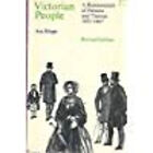 Victorian People : A Reassessment Of Persons And Themes, 1851-67