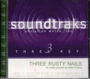 Three Rusty Nails - Mike Purkey - Christian Accompaniment Track CD - Picture 1 of 2
