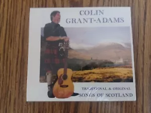 Colin Grant-Adams Traditional & Original Songs Of Scotland CD 2003 Neu - Bild 1 von 2