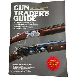 Gun Traders Guide 35th Edition 2013 Edited by Stephen D Carpenter 597 Pages - Imagen 1 de 8