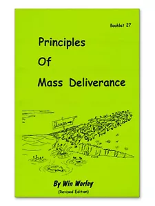 Principles of Deliverance & Mass Deliverance - Booklet #27 by Win Worley - Foto 1 di 1