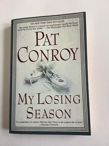 My Losing Season by Pat Conroy Paperback - Picture 1 of 4