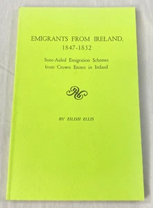 Emigrants from Ireland, 1847-1852, Paperback by Ellis, Eilish, Like New Used,... - Picture 1 of 7
