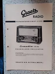 Graetz–Reparaturd. Liste f. Alte/Vintage Radios Comedia 4R/416 Raumklang-Volls. - Bild 1 von 1