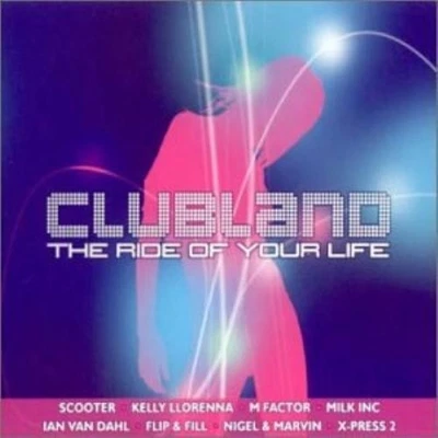 Various : Clubland: THE RIDE OF YOUR LIFE CD (2002) Expertly Refurbished Product - Image 1 of 2