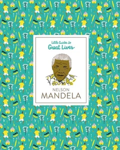 Nelson Mandela: Little Guides to Great Lives by Isabel Thomas (English) Hardcove - Picture 1 of 1