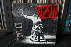 SLAUGHTER THE WILD LIFE ORIGINAL 1992 FIRST PRESSING LP - Picture 1 of 4