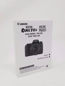 Canon Rebel T6s Instrucciones Propietarios Manual EOS 760D Libro NUEVO - Imagen 1 de 2