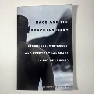 Rasse und der brasilianische Körper: Schwärze, Weiß und Alltagssprache in Rio - Bild 1 von 2