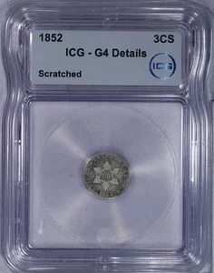 1852 Three Cent Silver 3CS ICG G4 Details - Picture 1 of 4