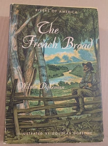 1955 The French Broad By Dykeman, Rivers Of America, 3rd Printing, hardcover - Picture 1 of 17