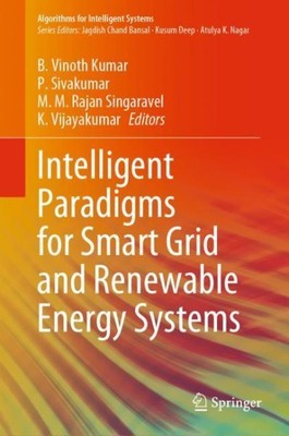 Intelligent Paradigms for Smart Grid and Rene...