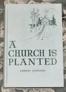 A Church is Planted Lutheran History Book Minnesota Conference 1851-1876 Johnson - Picture 1 of 11