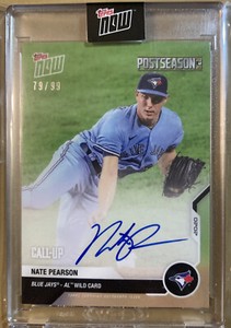 Nate Pearson 2020 Topps Now Postseason Call-Up RC Autograph Auto 79/99 BLUE JAYS