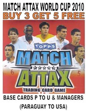 MATCH ATTAX 2010 WORLD CUP  BASE CARDS P - U (PORTUGAL TO USA) & MANAGERS