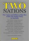 Two nations: the causes and effects of the rise of the One Natio