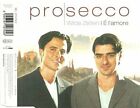 Prosecco + Maxi-CD + Wilde Zeiten/É l'amore (2001)