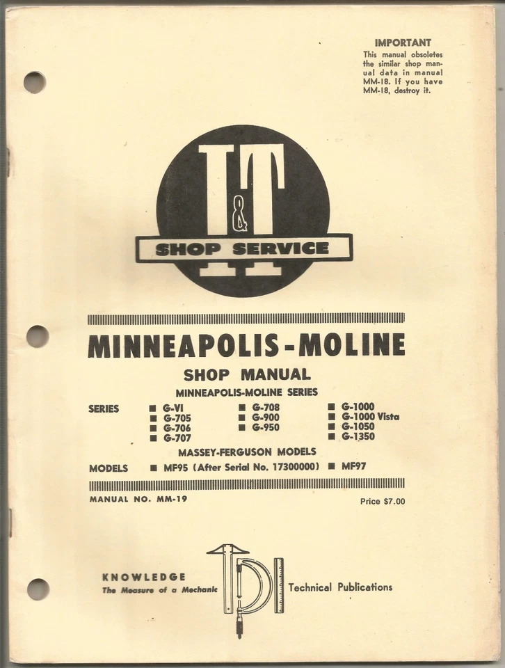 MM-19 I&T Shop Manual for Minneapolis Moline G-VI G705 G706 G707 G708 G900 G1350 - Image 1 of 1
