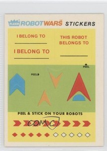 1985 Fleer Robot Wars I Belong To (Various) #IBT 0a2
