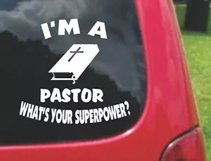 2 (PCS) I'm a PASTOR What's Your Superpower? Decals 20 Colors To Choose From - Foto 1 di 2