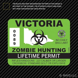 Victoria Zombie Hunting Permit Sticker Decal Vinyl Australia Victorian Aussie - Bild 1 von 1