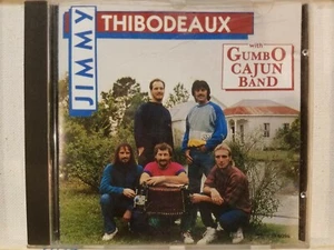 JIMMY THIBODEAUX MIT GUMBO CAJUN BAND HANDSIGNIERTE CD! SCHWALBE KANADA 1992! EX+ - Bild 1 von 3