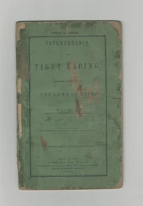 Orson Squire Fowler INTEMPERANCE AND TIGHT LACING rare booklet phrenology corset - Picture 1 of 7