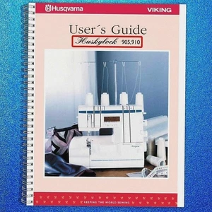 HUSQVARNA VIKING HUSKYLOCK 905 910 Sewing Machine User Owners Instruction Manual - Picture 1 of 5