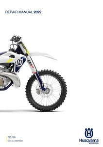 Husqvarna Service Workshop Shop Manual Book 2022 TC 250 - Picture 1 of 12