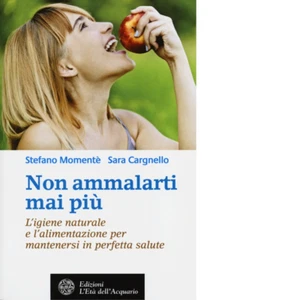 Nie wieder krank von Stefano Momentè, Sara Cargnello - 2013 - Bild 1 von 1