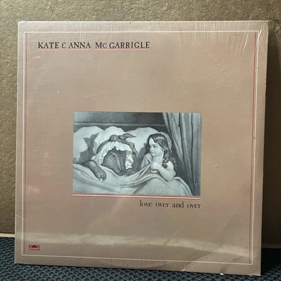 KATE & ANNA MCGARRIGLE “Love Over and Over” Vinyl LP 1983  Polydor Folk SEALED!! - Image 1 of 3