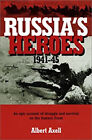 Russia's Heroes, 1941-1945 Hardcover Albert Axell
