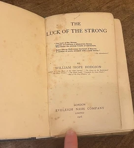 William Hope Hodgson – THE LUCK OF THE STRONG (1916) – First Edition - Picture 1 of 9