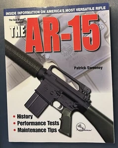 Gun Digest Book Of The AR-15, Paperback by Patrick Sweeney - Bild 1 von 2