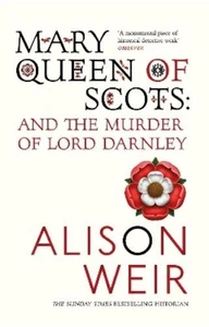 Alison Weir Mary Queen of Scots (Paperback) (UK IMPORT) - Picture 1 of 1